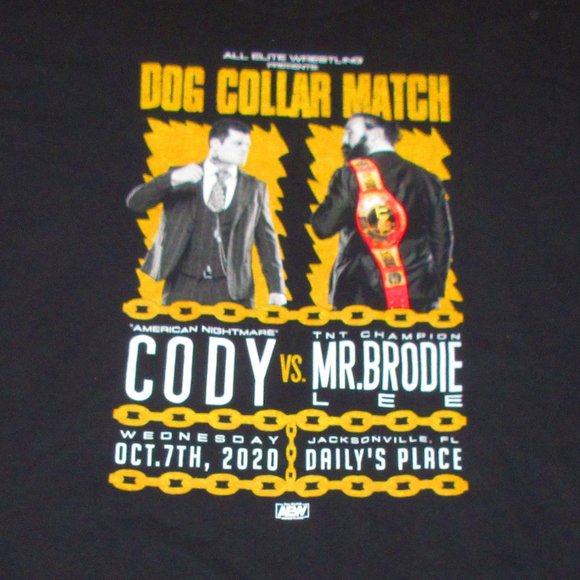 AEW Dog Collar Match American Nightmare Cody vs TNT Champion Mr Brodie T-Shirt - Picture 3 of 3